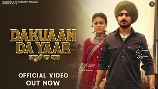 New Punjabi Song 2023 | DAKUAAN DA YAAR - Deep Bajwa ft Gurlez Akhtar | Latest Punjabi Song 2023