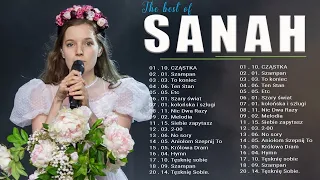 Sanah Najlepsze Hity ★ Sanah Najlepsza Muzyka ★ S.A.N.A.H Największe Przeboje