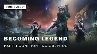 Destiny 2 ViDoc | Becoming Legend - Part 1: Confronting Oblivion [AUS]