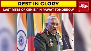 Last Rites Of CDS Gen. Bipin Rawat & His Wife To Take Place In Delhi Tomorrow