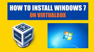 How to install Windows 7 in VirtualBox | How to Install windows 7 | 2024