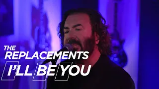 ⭐ The Replacements - I'll Be You - Cover Reconstruction - Chris Kilcullen