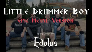 Little Drummer Boy [Epic Metal Version]