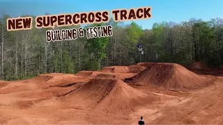 New Supercross Track Build and Test