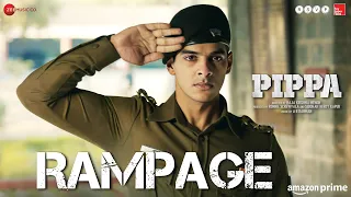 Rampage - Pippa | Ishaan, Mrunal Thakur, Priyanshu P | A. R. Rahman | MC Heam & Krystal