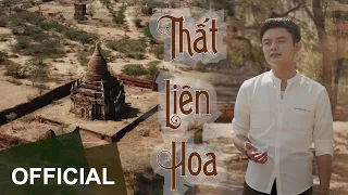 Thất Liên Hoa | Anh Duy | Officical MV 4K