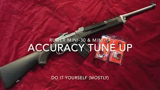 Mini-30 Mini-14 Accuracy Tune Up