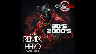 THE REMIX HERO mixtape - The Red Panther Remix Forever. Mixed by YRush from CODE RED SOUND