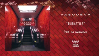 Vasudeva - Turnstile [OFFICIAL AUDIO]