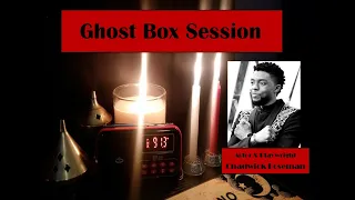 Chadwick Boseman (Black Panther) Ghost Box Session