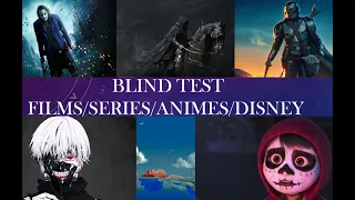 BLIND TEST : Films/Series/Animes/Disney - 50 extraits