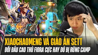 XIAOCHAOMENG VÀ GIÁO ÁN SETT ĐỐI ĐẦU CAO THỦ FIORA CỰC HAY DÙ BỊ RỪNG CAMP LIÊN TỤC ĐẦU TRẬN