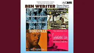 The Soul Of Ben Webster: Chelsea Bridge
