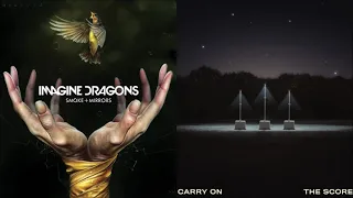 I'm So Sorry, Carry On (mashup) - Imagine Dragons + The Score & AWOLNATION