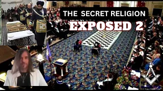 THE SECRET RELIGION EXPOSED 2. FREEMASON AND WHAT THEY REALLY DO BEHIND THE SCENE.