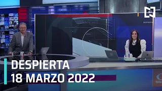 Despierta I Programa Completo 18 Marzo 2022