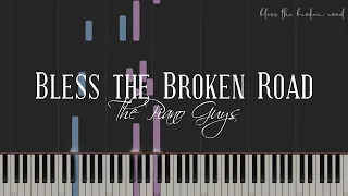 Bless the Broken Road - Piano Tutorial