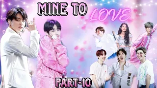 Mine To Love 💘part -10|| Taekook, yoonmin,namjin , y/nhope love story @Taekookgajog137