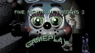 Five nights at freddy's 2  ep 2 :  LEAVE ME THE FUCK ALONE FOXY ! D: ( night 2)