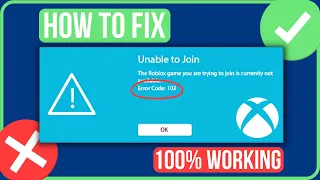 ROBLOX ERROR CODE 103 XBOX FIX (2024) | How to Fix Error Code 103 Roblox