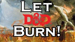 D&D Burning Is Okay! OGL 1.1 Issues