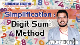 SIMPLIFICATION SPEED TRICK :  DIGIT SUM METHOD