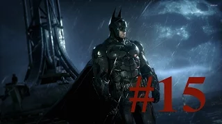 Batman Arkham Knight #15 ► Дальнобойная пусковая установка