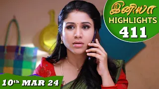 Iniya Serial | EP 411 Highlights | 10th Mar 2024 | Alya Manasa | Rishi | Saregama TV Shows Tamil