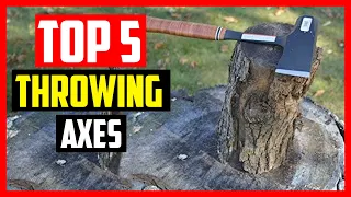Top 5 Best Throwing Axes for 2022