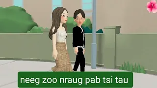 neeg zoo nraug pab tsi tau Part 1