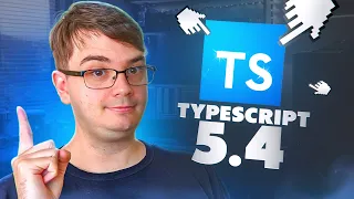 TypeScript 5.4 - NoInfer, groupBy и улучшения