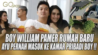 BOY WILLIAM REVIEW RUMAH BARUNYA, TERNYATA AYU TING TING PERNAH MASUK KE KAMAR PRIBADI BOY - GO SPOT