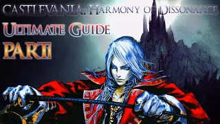 Castlevania: Harmony of Dissonance Ultimate Guide 2021(Secrets-Magical Items-Upgrades-etc) --part1--