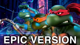 Teenage Mutant Ninja Turtles 80's Theme | EPIC VERSION