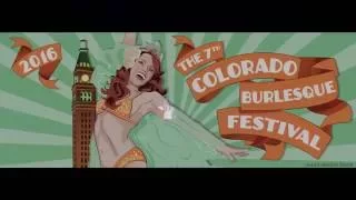 Colorado Burlesque Festival 2016 - Saturday - Judith Stein