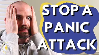 How to Stop a Panic Attack (Stop Having Panic Attacks Now)