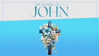 SUNDAY BIBLE STUDY - THE GOSPEL OF JOHN @TempleofGodGlobal || 26th May 2024 || Rev. Johnson V