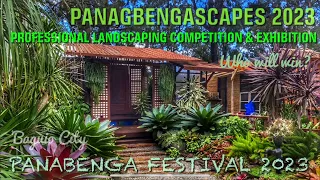 PANAGBENGASCAPES 2023: Professional Landscaping Competition and Exhibition in Baguio City