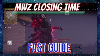 MWZ How to complete *CLOSING TIME* STORMCALLER WARLORD!!
