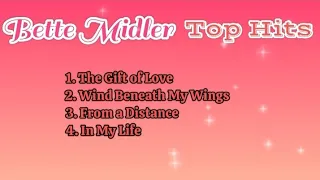Bette Midler Top Hits_Non-Stop With Lyrics