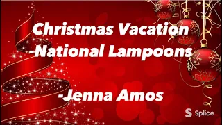 National Lampoon’s Christmas Vacation (Lyrics)