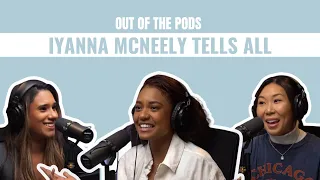 Episode 7 - Love is Blind's Iyanna McNeely Tells All