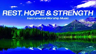 Find Rest, Hope & Strength with 8 Hours of Relaxing Piano Music | Worship Music