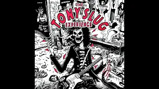 The Tony Slug Experience - S/T (Full Album)