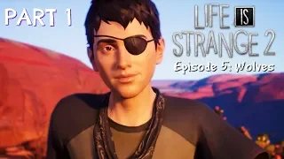 FINALE TIME!! | Life Is Strange 2 Ep 5 (Part 1)