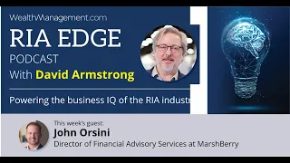 RIA Edge Podcast: Marshberry’s John Orsini on The Paths to Growth
