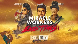 MIRACLE WORKERS END TIMES │ TEASER │ Warner TV