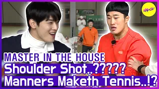 [HOT CLIPS] [MASTER IN THE HOUSE ] (Part.2) Shoulder Shot in Tennis..?🤣🤣 (ENG SUB)