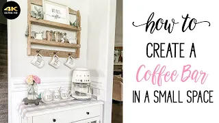 How To: Create a Coffee Bar in a Small Space | Decorate With Me!