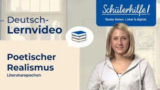 Poetischer Realismus | Literaturepochen 🎓 Schülerhilfe Lernvideo Deutsch